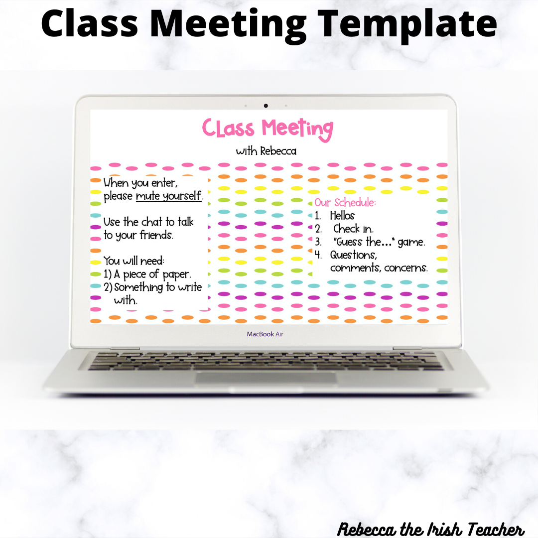 Class Meeting Template